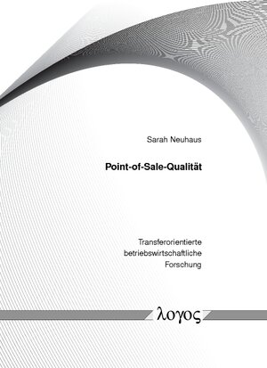 Buchcover Point-of-Sale-Qualität | Sarah Neuhaus | EAN 9783832537258 | ISBN 3-8325-3725-2 | ISBN 978-3-8325-3725-8