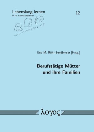 Buchcover Berufstätige Mütter und ihre Familien  | EAN 9783832537531 | ISBN 3-8325-3753-8 | ISBN 978-3-8325-3753-1