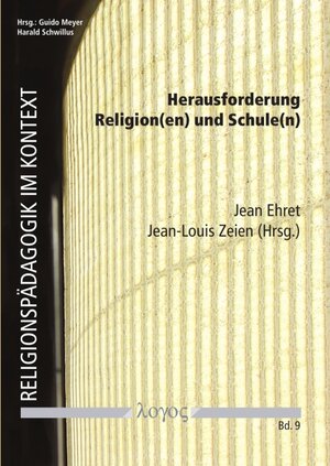 Buchcover Herausforderung Religion(en) und Schule(n)  | EAN 9783832538378 | ISBN 3-8325-3837-2 | ISBN 978-3-8325-3837-8