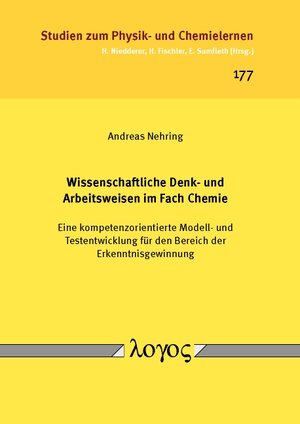 Buchcover Wissenschaftliche Denk- und Arbeitsweisen im Fach Chemie | Andreas Nehring | EAN 9783832538729 | ISBN 3-8325-3872-0 | ISBN 978-3-8325-3872-9
