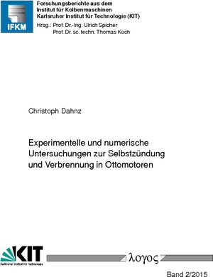 Buchcover Experimentelle und numerische Untersuchungen zur Selbstzündung und Verbrennung in Ottomotoren | Christoph Dahnz | EAN 9783832540197 | ISBN 3-8325-4019-9 | ISBN 978-3-8325-4019-7