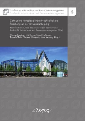 Buchcover Zehn Jahre transdisziplinäre Nachhaltigkeitsforschung an der Universität Leipzig  | EAN 9783832541583 | ISBN 3-8325-4158-6 | ISBN 978-3-8325-4158-3