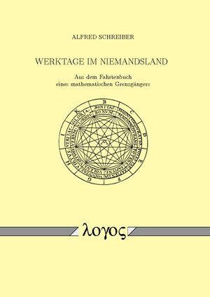 Buchcover Werktage im Niemandsland | Alfred Schreiber | EAN 9783832543792 | ISBN 3-8325-4379-1 | ISBN 978-3-8325-4379-2