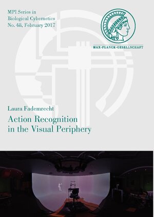 Buchcover Action Recognition in the Visual Periphery | Laura Fademrecht | EAN 9783832544485 | ISBN 3-8325-4448-8 | ISBN 978-3-8325-4448-5