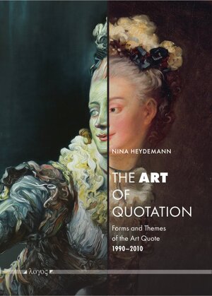 Buchcover The Art of Quotation | Nina Heydemann | EAN 9783832544645 | ISBN 3-8325-4464-X | ISBN 978-3-8325-4464-5