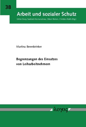 Buchcover Begrenzungen des Einsatzes von Leiharbeitnehmern | Martina Berenbrinker | EAN 9783832544997 | ISBN 3-8325-4499-2 | ISBN 978-3-8325-4499-7
