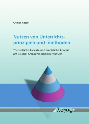 Buchcover Nutzen von Unterrichtsprinzipien und -methoden | Otmar Patzel | EAN 9783832545031 | ISBN 3-8325-4503-4 | ISBN 978-3-8325-4503-1