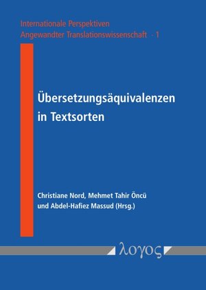 Buchcover Übersetzungsäquivalenzen in Textsorten  | EAN 9783832546007 | ISBN 3-8325-4600-6 | ISBN 978-3-8325-4600-7