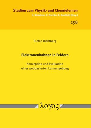 Buchcover Elektronenbahnen in Feldern | Stefan Richtberg | EAN 9783832547233 | ISBN 3-8325-4723-1 | ISBN 978-3-8325-4723-3
