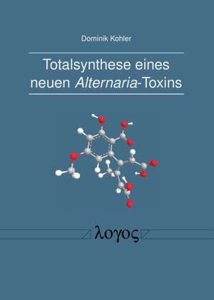 Buchcover Totalsynthese eines neuen Alternaria-Toxins | Dominik Kohler | EAN 9783832548322 | ISBN 3-8325-4832-7 | ISBN 978-3-8325-4832-2