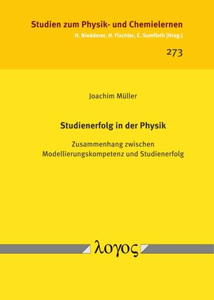 Buchcover Studienerfolg in der Physik | Joachim Müller | EAN 9783832548599 | ISBN 3-8325-4859-9 | ISBN 978-3-8325-4859-9