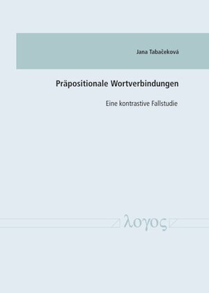Buchcover Präpositionale Wortverbindungen | Jana Hujsiova - Tabacekova | EAN 9783832549732 | ISBN 3-8325-4973-0 | ISBN 978-3-8325-4973-2