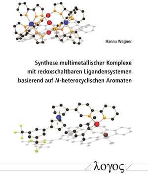 Buchcover Synthese multimetallischer Komplexe mit redoxschaltbaren Ligandensystemen basierend auf N-heterocyclischen Aromaten | Hanna Wagner | EAN 9783832550912 | ISBN 3-8325-5091-7 | ISBN 978-3-8325-5091-2