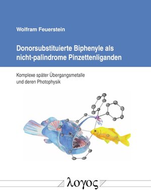 Buchcover Donorsubstituierte Biphenyle als nicht-palindrome Pinzettenliganden | Wolfram Feuerstein | EAN 9783832551261 | ISBN 3-8325-5126-3 | ISBN 978-3-8325-5126-1