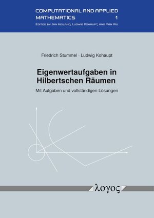 Buchcover Eigenwertaufgaben in Hilbertschen Räumen | Ludwig Kohaupt | EAN 9783832552626 | ISBN 3-8325-5262-6 | ISBN 978-3-8325-5262-6