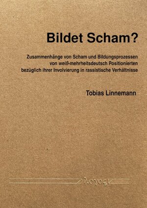 Buchcover Bildet Scham? | Tobias Linnemann | EAN 9783832552992 | ISBN 3-8325-5299-5 | ISBN 978-3-8325-5299-2