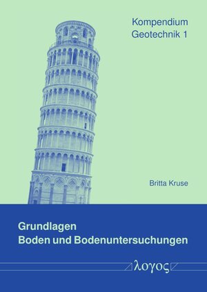 Buchcover Kompendium Geotechnik 1 | Britta Kruse | EAN 9783832553029 | ISBN 3-8325-5302-9 | ISBN 978-3-8325-5302-9