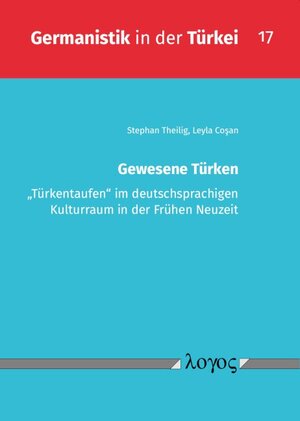 Buchcover Gewesene Türken | Stephan Theilig | EAN 9783832554491 | ISBN 3-8325-5449-1 | ISBN 978-3-8325-5449-1