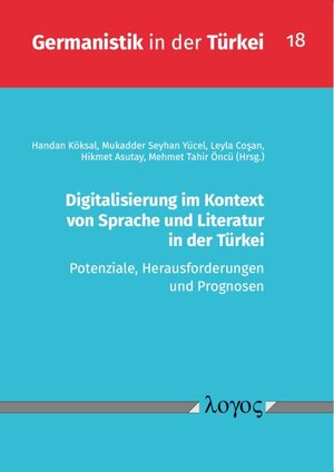Buchcover Digitalisierung im Kontext von Sprache und Literatur in der Türkei  | EAN 9783832555733 | ISBN 3-8325-5573-0 | ISBN 978-3-8325-5573-3