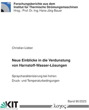 Buchcover Neue Einblicke in die Verdunstung von Harnstoff-Wasser-Lösungen | Christian Lieber | EAN 9783832555979 | ISBN 3-8325-5597-8 | ISBN 978-3-8325-5597-9
