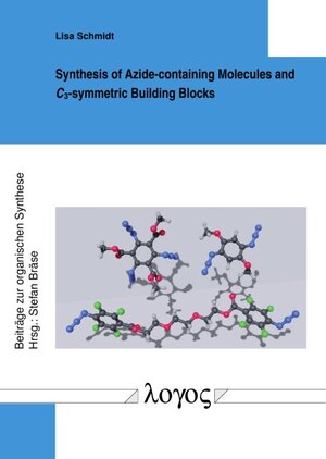 Buchcover Synthesis of Azide-containing Molecules and C3-symmetric Building Blocks | Lisa Schmidt | EAN 9783832557324 | ISBN 3-8325-5732-6 | ISBN 978-3-8325-5732-4