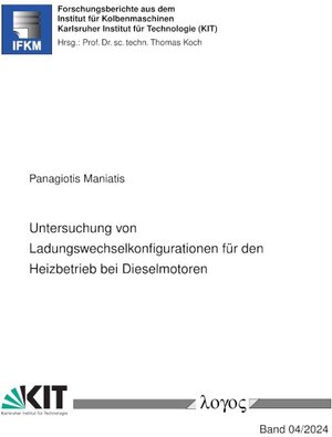 Buchcover Untersuchung von Ladungswechselkonfigurationen für den Heizbetrieb bei Dieselmotoren | Panagiotis Maniatis | EAN 9783832557935 | ISBN 3-8325-5793-8 | ISBN 978-3-8325-5793-5