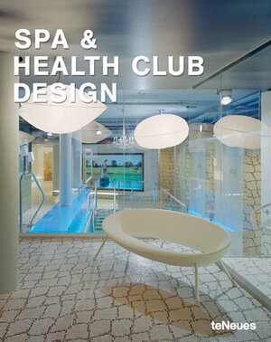 Spa & Health Club Design