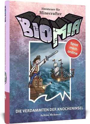 Buchcover BIOMIA - Abenteuer für Minecraft Spieler | Achim Mehnert | EAN 9783832803049 | ISBN 3-8328-0304-1 | ISBN 978-3-8328-0304-9