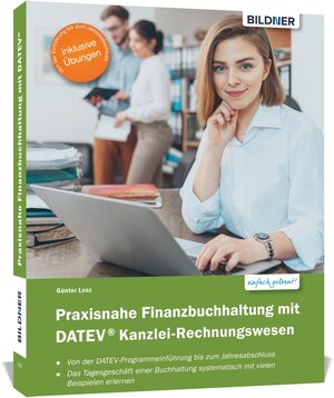 Buchcover Praxisnahe Finanzbuchhaltung mit DATEV Kanzlei-Rechnungswesen | Günter Lenz | EAN 9783832803179 | ISBN 3-8328-0317-3 | ISBN 978-3-8328-0317-9