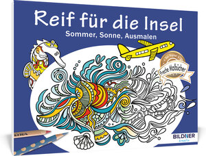 Buchcover Malbuch für Erwachsene: Reif für die Insel  | EAN 9783832803872 | ISBN 3-8328-0387-4 | ISBN 978-3-8328-0387-2