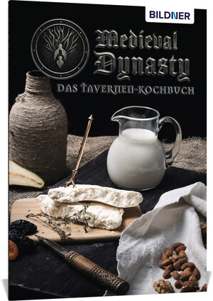 Buchcover Medieval Dynasty - Das Tavernenkochbuch | Anja Schmid | EAN 9783832805135 | ISBN 3-8328-0513-3 | ISBN 978-3-8328-0513-5