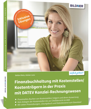 Buchcover Finanzbuchhaltung mit Kostenstellen/Kostenträgern in der Praxis mit DATEV Kanzlei-Rechnungswesen | Günter Lenz | EAN 9783832805418 | ISBN 3-8328-0541-9 | ISBN 978-3-8328-0541-8