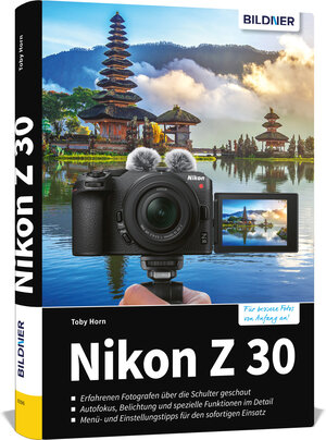 Buchcover Nikon Z 30 | Toby Horn | EAN 9783832805739 | ISBN 3-8328-0573-7 | ISBN 978-3-8328-0573-9