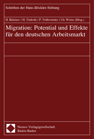 Buchcover Migration: Potential und Effekte für den deutschen Arbeitsmarkt | EAN 9783832900342 | ISBN 3-8329-0034-9 | ISBN 978-3-8329-0034-2