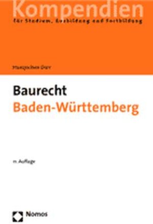 Buchcover Baurecht Baden-Württemberg  | EAN 9783832902568 | ISBN 3-8329-0256-2 | ISBN 978-3-8329-0256-8