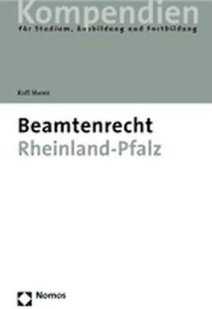 Buchcover Beamtenrecht Rheinland-Pfalz | Rolf Meier | EAN 9783832902575 | ISBN 3-8329-0257-0 | ISBN 978-3-8329-0257-5