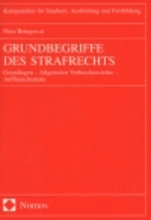 Buchcover Grundbegriffe des Strafrechts | Peter Bringewat | EAN 9783832902742 | ISBN 3-8329-0274-0 | ISBN 978-3-8329-0274-2