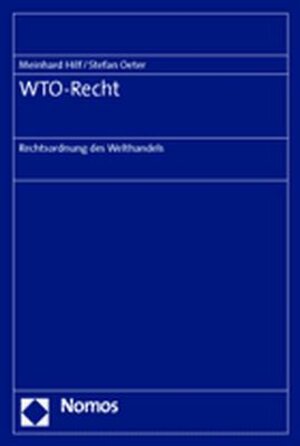 WTO-Recht: Rechtsordnung des Welthandels