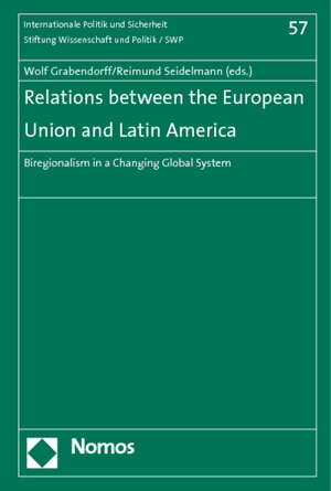 Buchcover Relations between the European Union and Latin America  | EAN 9783832911393 | ISBN 3-8329-1139-1 | ISBN 978-3-8329-1139-3