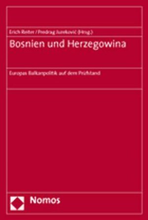 Bosnien und Herzegowina: Europas Balkanpolitik auf dem Prüfstand