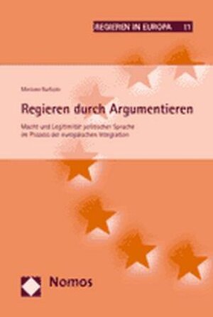 Buchcover Regieren durch Argumentieren  | EAN 9783832913922 | ISBN 3-8329-1392-0 | ISBN 978-3-8329-1392-2