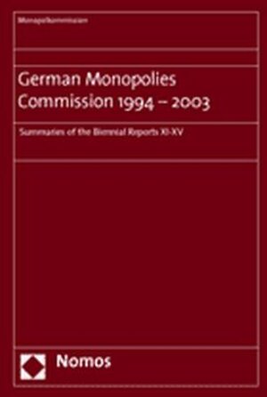 Buchcover German Monopolies Commission 1994 - 2003 | Monopolkommission | EAN 9783832915797 | ISBN 3-8329-1579-6 | ISBN 978-3-8329-1579-7