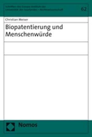 Biopatentierung und Menschenwürde