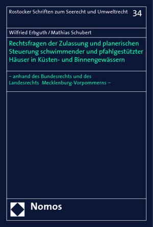 Buchcover Rechtsfragen der Zulassung und planerischen Steuerung schwimmender und pfahlgestützter Häuser in Küsten- und Binnengewässern  | EAN 9783832918392 | ISBN 3-8329-1839-6 | ISBN 978-3-8329-1839-2