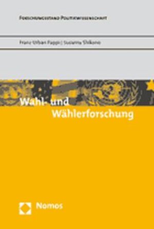 Buchcover Wahl- und Wählerforschung | Franz Urban Pappi | EAN 9783832923457 | ISBN 3-8329-2345-4 | ISBN 978-3-8329-2345-7