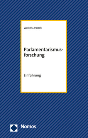 Buchcover Parlamentarismusforschung | Werner J. Patzelt | EAN 9783832923464 | ISBN 3-8329-2346-2 | ISBN 978-3-8329-2346-4