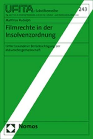 Buchcover Filmrechte in der Insolvenzordnung | Matthias Rudolph | EAN 9783832923709 | ISBN 3-8329-2370-5 | ISBN 978-3-8329-2370-9