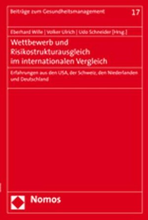 Buchcover Wettbewerb und Risikostrukturausgleich im internationalen Vergleich  | EAN 9783832925956 | ISBN 3-8329-2595-3 | ISBN 978-3-8329-2595-6