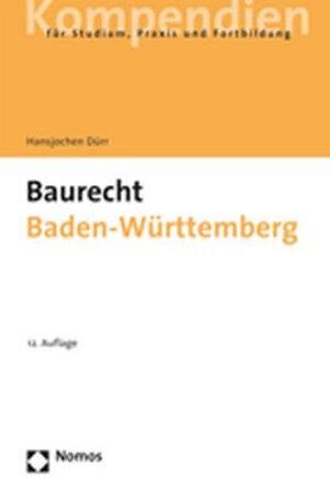 Buchcover Baurecht Baden-Württemberg | Hansjochen Dürr | EAN 9783832930585 | ISBN 3-8329-3058-2 | ISBN 978-3-8329-3058-5