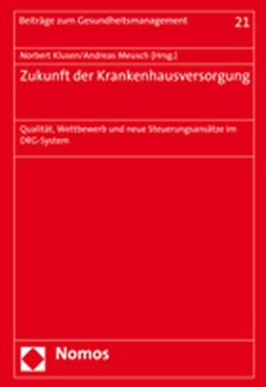 Buchcover Zukunft der Krankenhausversorgung  | EAN 9783832933142 | ISBN 3-8329-3314-X | ISBN 978-3-8329-3314-2